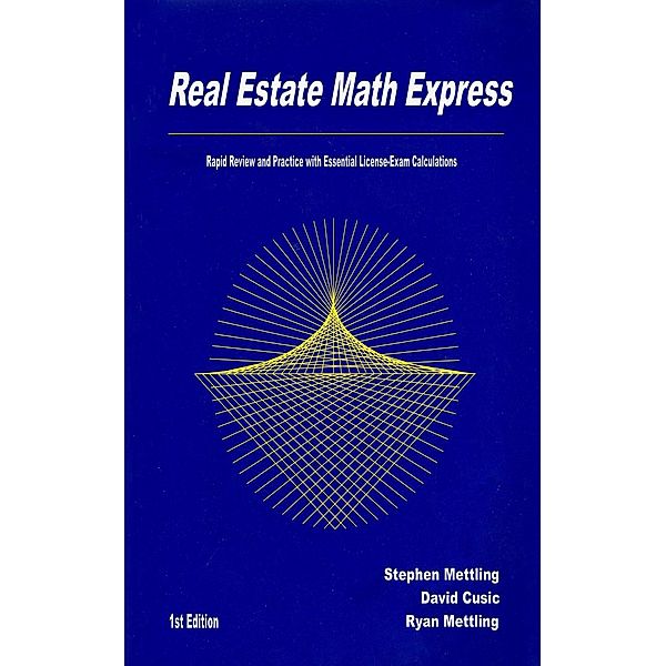 Real Estate Math Express, Stephen Mettling