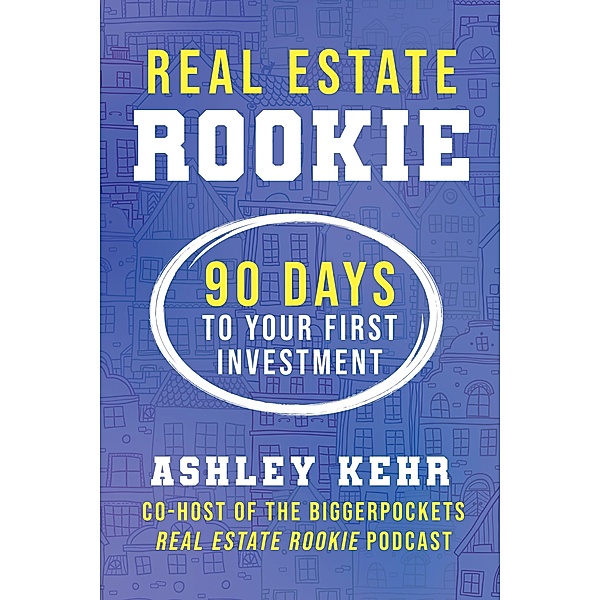 Real Estate Rookie, Kehr Ashley