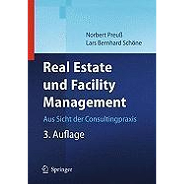 Real Estate und Facility Management, Norbert Preuß, Lars Schöne