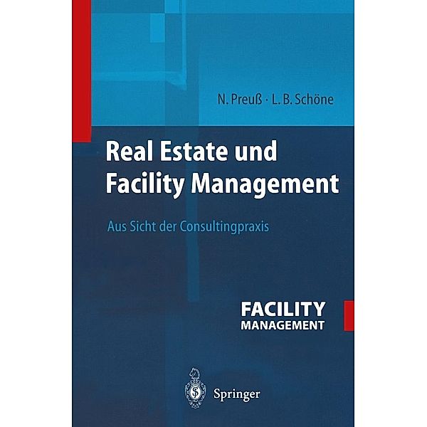 Real Estate und Facility Management, Norbert Preuß, Lars Schöne