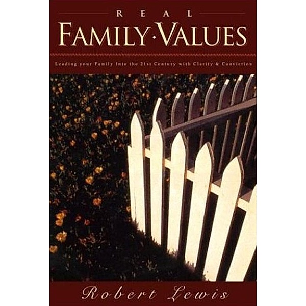 Real Family Values, Robert Lewis
