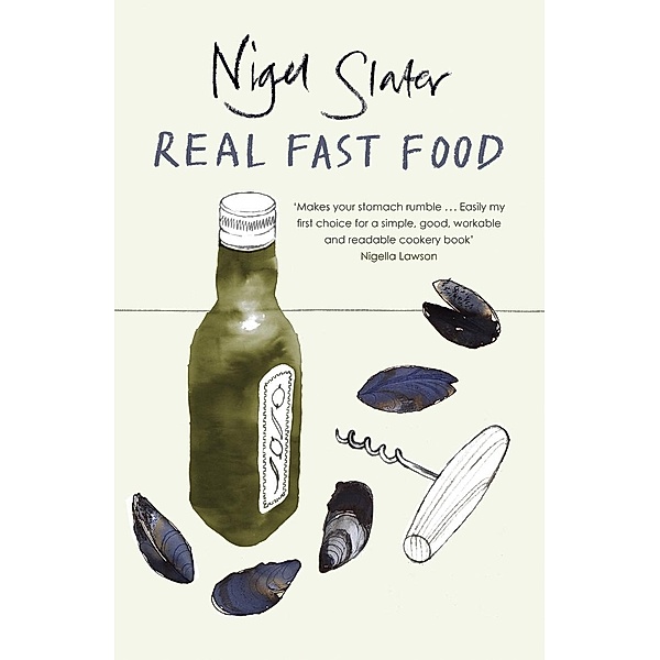 Real Fast Food, Nigel Slater