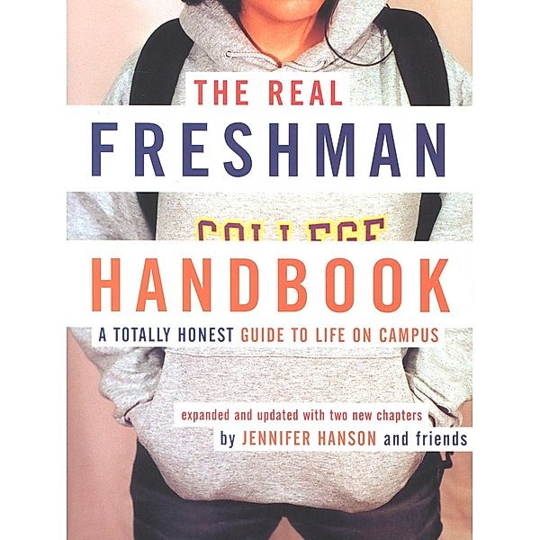 Real Freshman Handbook / Mariner Books, Jennifer Hanson