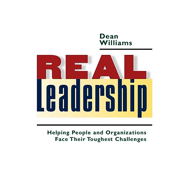 Real Leadership, Dean Williams