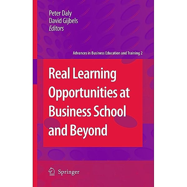 Real Learning Opportunities at Business School and Beyond