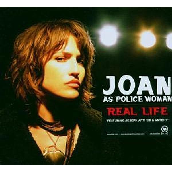 Real Life, Joan As Police Woman