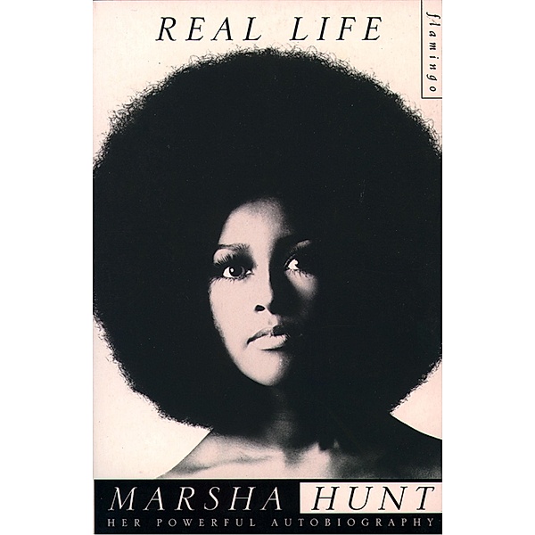 Real Life, Marsha Hunt