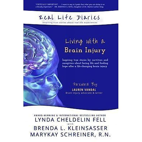 Real Life Diaries, Lynda Cheldelin Fell, Brenda L Kleinsasser, Marykay Schreiner