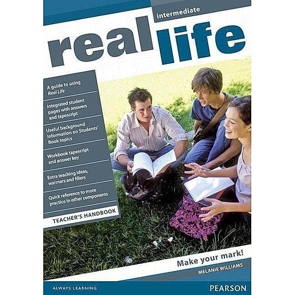 Real Life Global Intermediate Teacher's Handbook, Melanie Williams