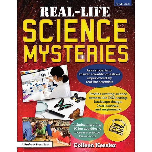 Real-Life Science Mysteries, Colleen Kessler