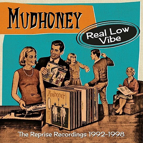 Real Low Vibe-The Reprise Recordings 1992-1998, Mudhoney