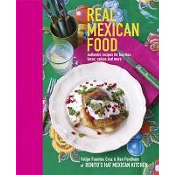 Real Mexican Food, Ben Fordham