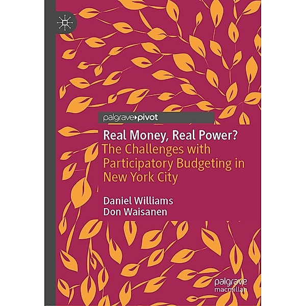 Real Money, Real Power? / Progress in Mathematics, Daniel Williams, Don Waisanen
