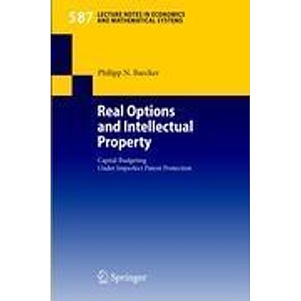 Real Options and Intellectual Property, Philipp N. Baecker