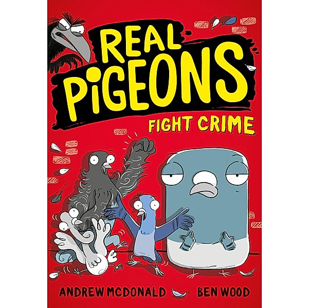 Real Pigeons Fight Crime / Real Pigeons series, Andrew McDonald