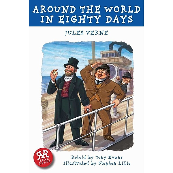 Real Reads / Around the World in Eighty Days, Jules Verne, Tony Evans