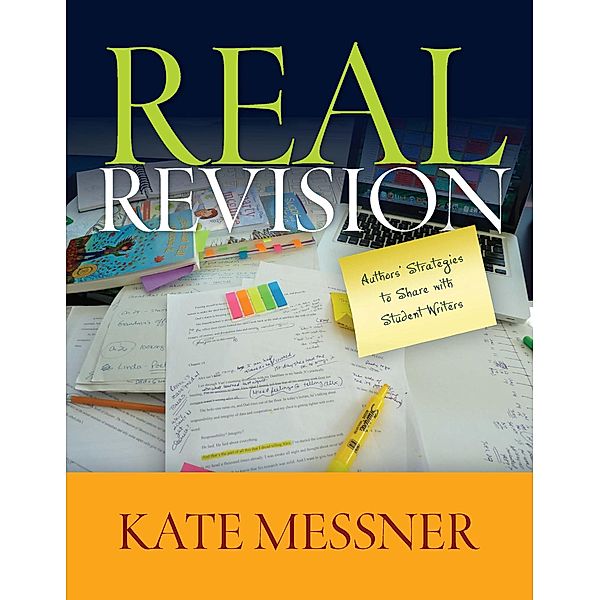 Real Revision, Kate Messner