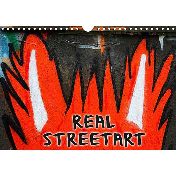 REAL STREETART (Wandkalender 2021 DIN A4 quer), Kathrin Sachse