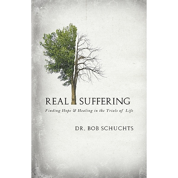 Real Suffering, Bob Schuchts