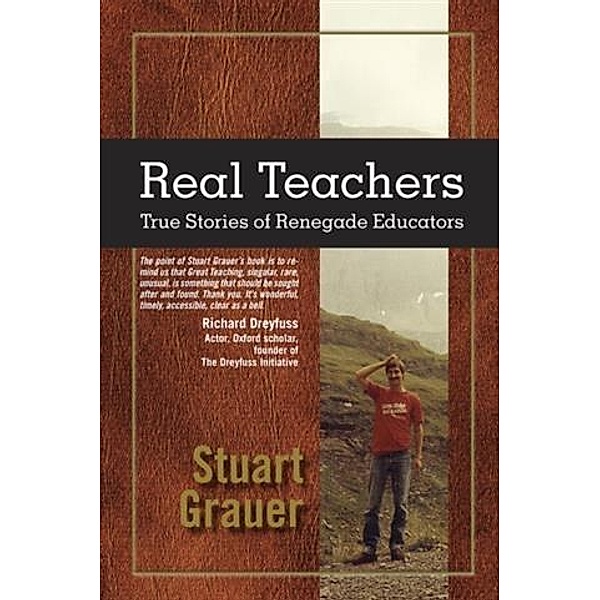Real Teachers, Stuart Grauer