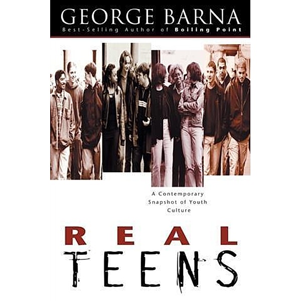 Real Teens, George Barna