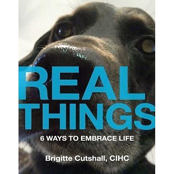 Real Things, Brigitte Cutshall