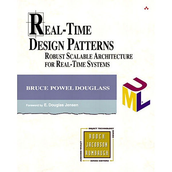 Real-Time Design Patterns, w. CD-ROM, Bruce Powel Douglass