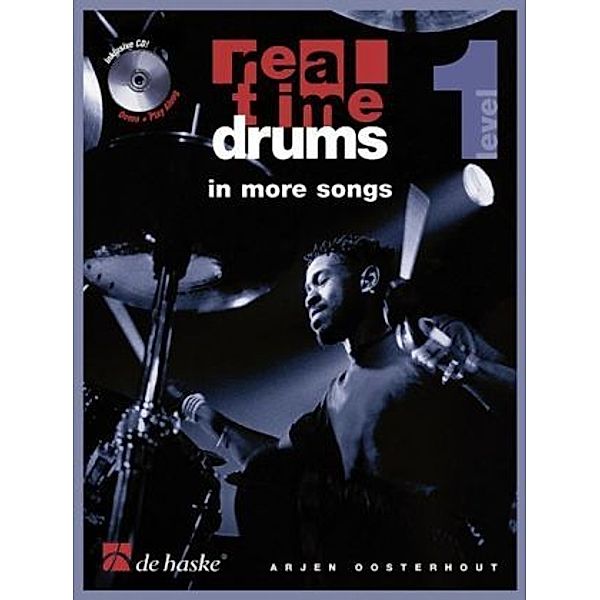 Real Time Drums in More Songs, m. Audio-CD, Arjen Oosterhout