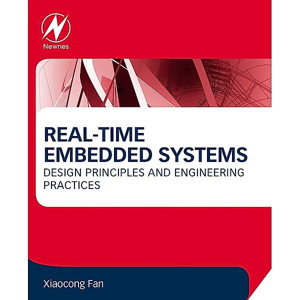 Real-Time Embedded Systems, Xiaocong Fan
