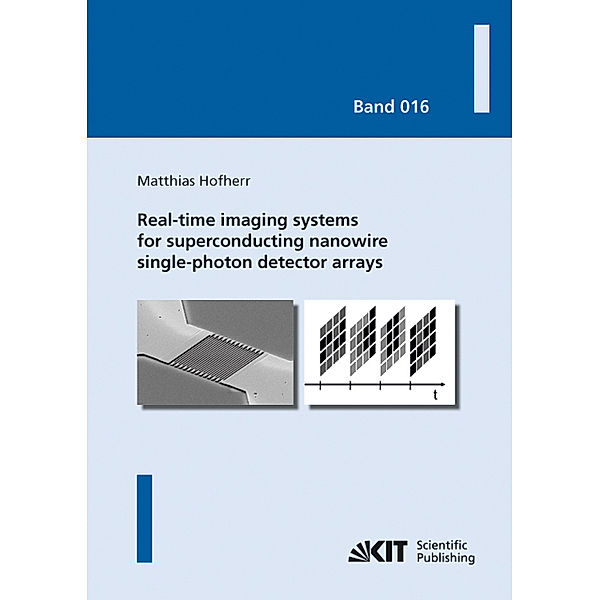 Real-time imaging systems for superconducting nanowire single-photon detector arrays, Matthias Hofherr