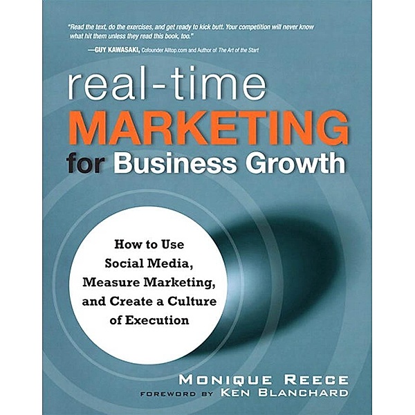 Real-Time Marketing for Business Growth, Monique Reece