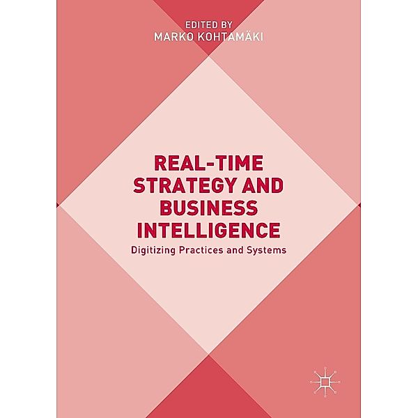 Real-time Strategy and Business Intelligence / Progress in Mathematics