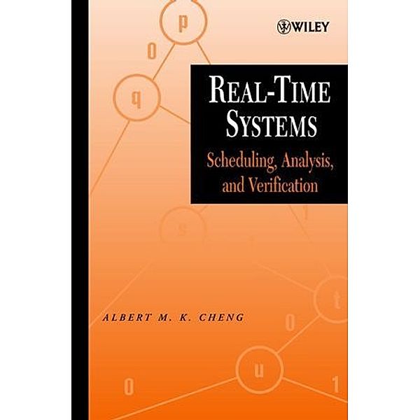 Real-Time Systems, Albert M. K. Cheng