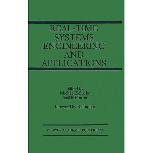 Real-Time Systems Engineering and Applications