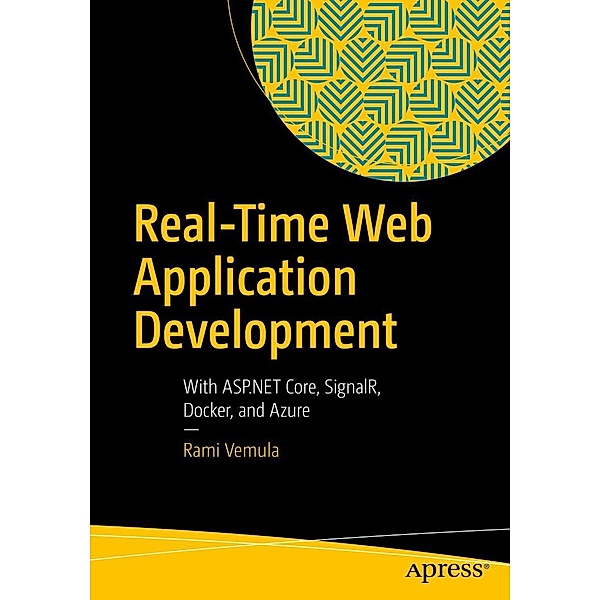 Real-Time Web Application Development, Rami Vemula