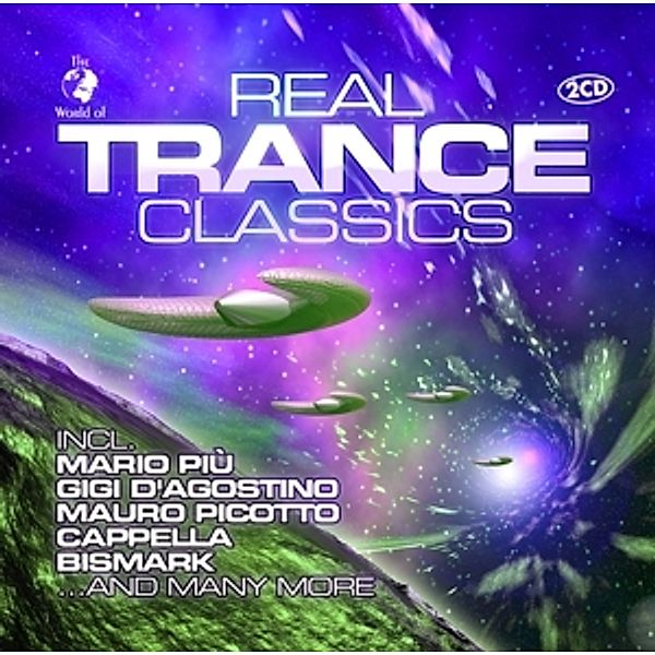 Real Trance Classics, Diverse Interpreten