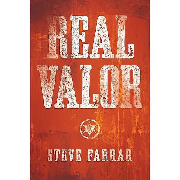 Real Valor / David C Cook, Steve Farrar