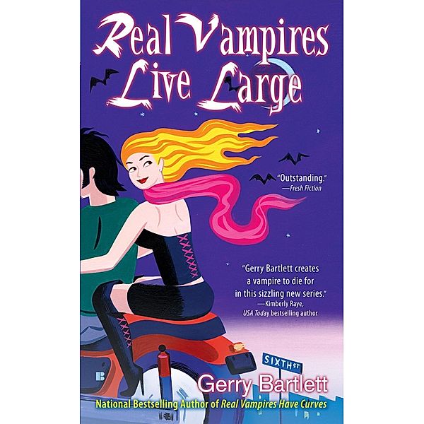 Real Vampires Live Large / Real Vampires Bd.2, Gerry Bartlett