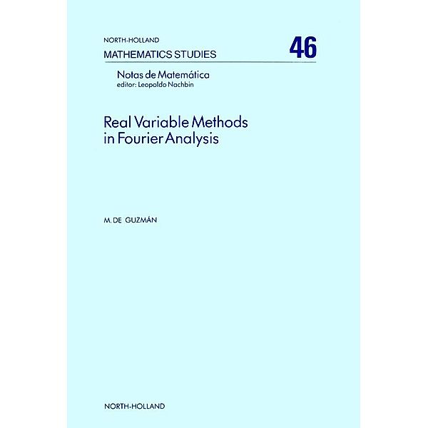 Real Variable Methods in Fourier Analysis