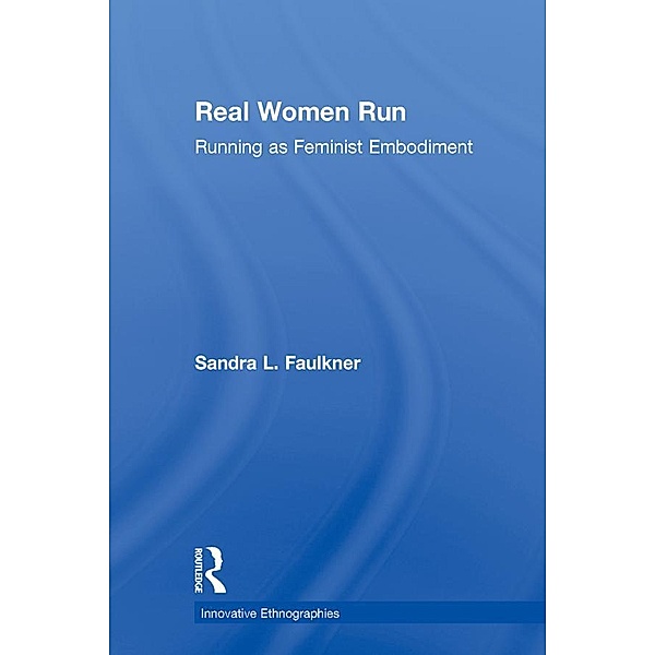 Real Women Run, Sandra Faulkner