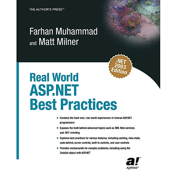 Real World ASP .NET Best Practices, Farhan Muhammad, Mathew Milner