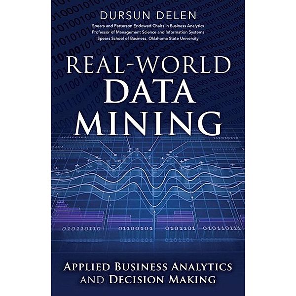 Real-World Data Mining, Dursun Delen