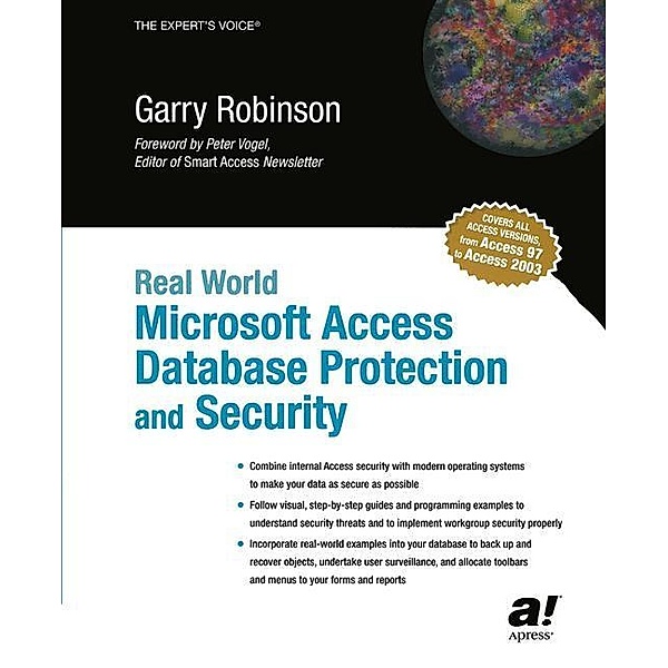 Real World Microsoft Access Database Protection and Security, Garry Robinson