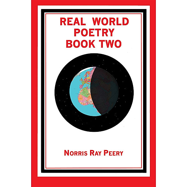 Real World Poetry Book Two, Norris Peery