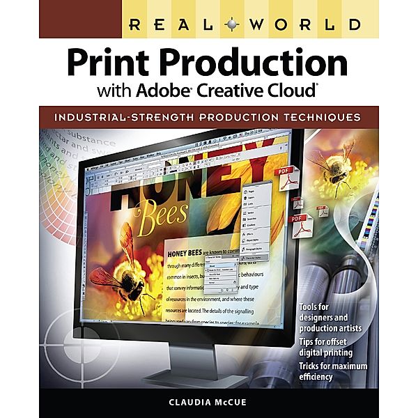 Real World Print Production with Adobe Creative Cloud, Claudia McCue
