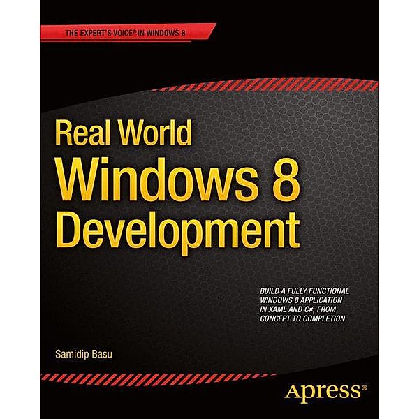 Real World Windows 8 Development, Samidip Basu