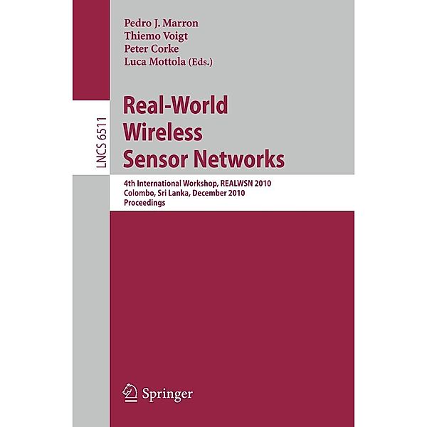 Real-World Wireless Sensor Networks