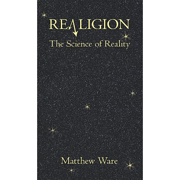 Realigion, Matthew Ware