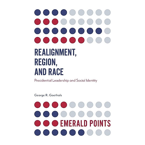 Realignment, Region, and Race, George R. Goethals