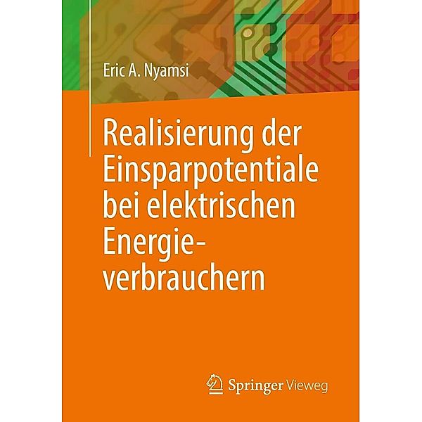 Realisierung der Einsparpotentiale bei elektrischen Energieverbrauchern, Eric A. Nyamsi